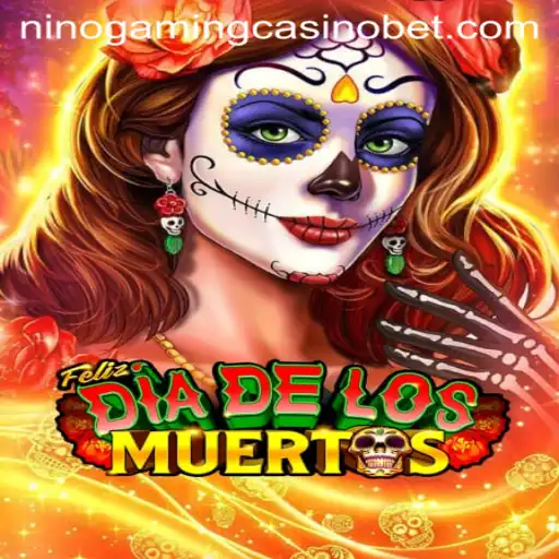 Discover the Thrills of 'FelizDiadelos' at NINO GAMING Casino