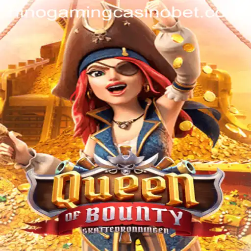 Explore the Exciting World of QueenofBounty at NINO GAMING Casino