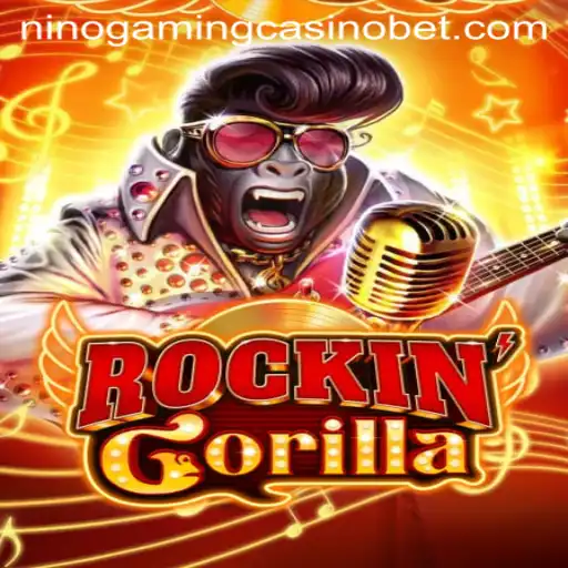 RockinGorilla: An Exciting Adventure in NINO GAMING Casino
