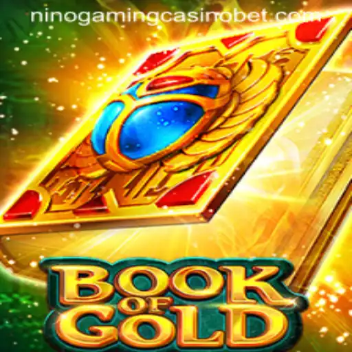 Exploring BookofGold: Unveiling NINO GAMING Casino's Latest Hit