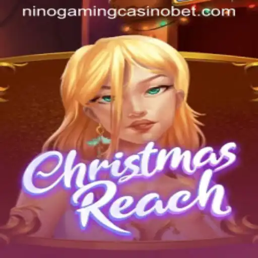 ChristmasReach: A Festive Gaming Experience at NINO GAMING Casino