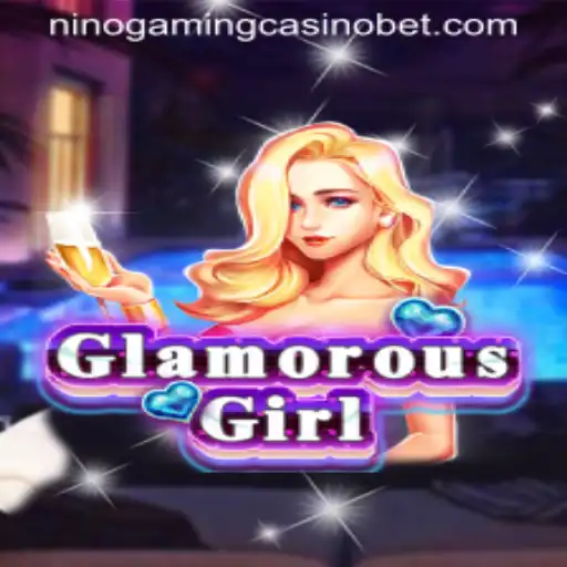 Exploring the GlamorousGirl Experience at NINO GAMING Casino