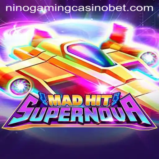 Discover MadHitSupernova at NINO GAMING Casino